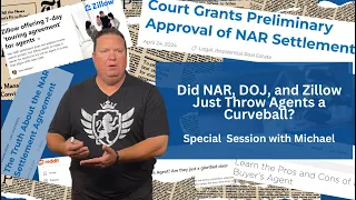 Did NAR, DOJ, and Zillow Just Throw Agents a Curve Ball?