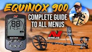 Minelab Equinox 900 Ultimate Guide Menus and Settings