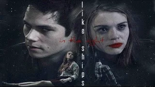 ✖ Stiles & Lydia | Ships In The Night