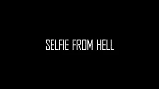 SELFIE FROM HELL (2018) [OPENING CREDITS]