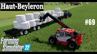 Silage Bales Everywhere #69 | Haut-Beyleron Farming Simulator 22 | FS22