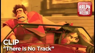 Ralph Breaks the Internet | "There Is No Track" Clip