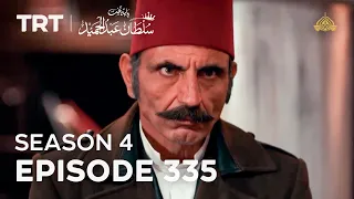 Payitaht Sultan Abdulhamid Episode 335 | Season 4