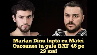 MARIAN DINU LUPTA CU MATEI CUCOANES IN GALA RXF 46 PE 29 MAI