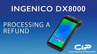 Ingenico DX8000 - Processing a Refund