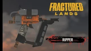 Fractured Lands New Weapon Preview: Ripper