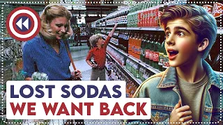 15 Discontinued Sodas, We Want Back!