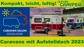 Klapp- und Aufstelldach-Wohnwagen - Kompakte Alternativen für kleinere Zugfahrzeuge - Clever Campen