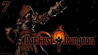 Darkest Dungeon - Let's Play - Episode 7 [Stress Relief]