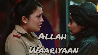 Kareena VM•Allah Waariyan•Yuki VM•Sad VM