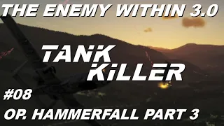 DCS A-10C II Tank Killer: The Enemy Within 3.0 - Mission 8: Op. Hammerfall part 3