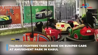 You Tube Taliban fighters take a ride on bumper cars at amusement park in Kabul