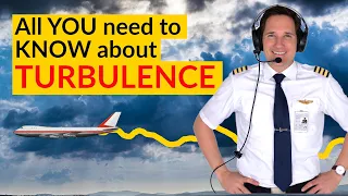 9 TURBULENCE TYPES explained by CAPTAIN JOE