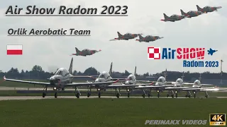 Orlik Aerobatic Team ▲ Polish Air Force 🇵🇱 ▲ Air Show Radom 2023