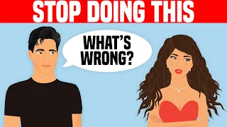 10 Things Men Do That Push Women Away