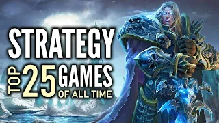 Top 25 Best Strategy Games of All Time That You Should Play!