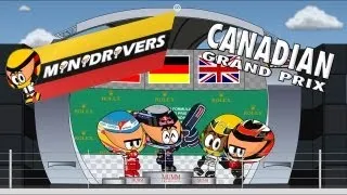 MiniDrivers - Chapter 5x07 - 2013 Canadian Grand Prix