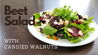 Beet salad | With Feta Cheese and Candied Walnuts