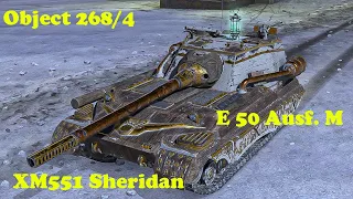 Object 268/4 ● E 50 Ausf. M ● XM551 Sheridan - WoT Blitz UZ Gaming