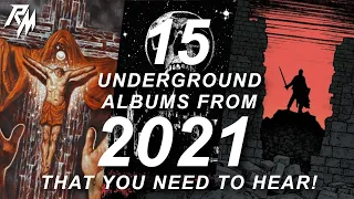 15 Underground Metal Albums of 2021 that you need to hear! (NWOTHM)