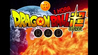 DRAGON BALL RAP SUPER | PORTA (1 HORA)