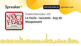 Le Horla - racconto - Guy de Maupassant