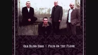 Gaelic Song - Old Blind Dogs