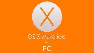 Установка Mac OS X Mavericks на PC часть1 - подготовка