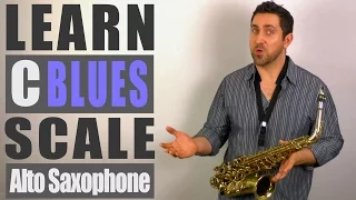 C Blues Scale - Alto Saxophone Lesson