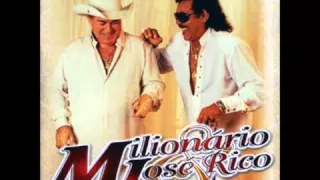 Milionário e José Rico - A Carta