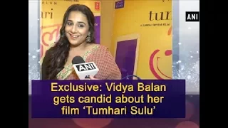 Exclusive: Vidya Balan gets candid about her film ‘Tumhari Sulu’ (Part - 1) - Bollywood News