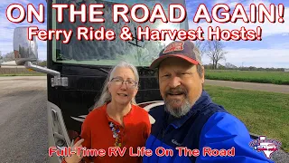 We Took Our Motorhome on the Galveston Island Ferry + Harvest Hosts Camping in Louisiana