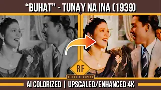 "Buhat" Song from Tunay na Ina (1939) Pre-War AI Colorized Old Filipino Movie