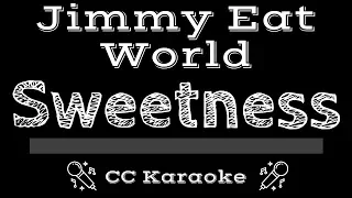 Jimmy Eat World • Sweetness (CC) [Karaoke Instrumental Lyrics]