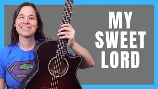 How to Strum My Sweet Lord on Guitar