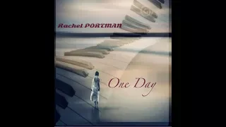 Rachel PORTMAN : One day - We had today  ( One day OST )  ( piano )