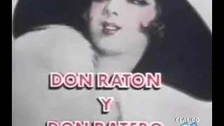 PELICULA - DON RATON Y DON RATERO (1983) - (completa)