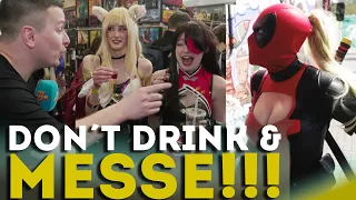 DON´T DRINK und MESSE!!! | Endlich gehts weiter!