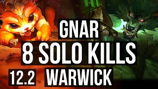 GNAR vs WARWICK (TOP) | 8 solo kills, 1.2M mastery, 11/3/5, Dominating | EUW Master | 12.2