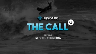 Hubboards - The Call featuring Miguel Ferreira