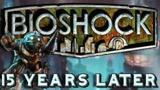 Bioshock Retrospective - How To Remain A Masterpiece