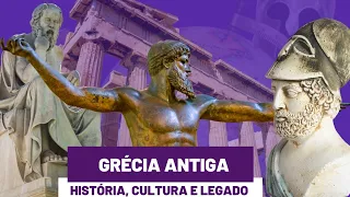 Grécia Antiga: História, Cultura e Legado - Viagens na História