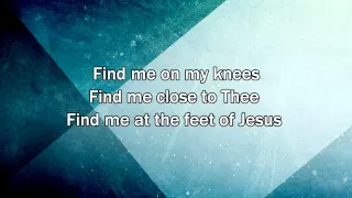 Find Me At The Feet Of Jesus - Christy Nockels (2015 New Worship Song with Lyrics)