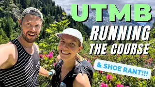 RUNNING THE FINAL SECTION OF UTMB 170km - this will be tough!! Plus shoe RANT!
