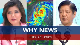 UNTV: WHY NEWS | July 25, 2023