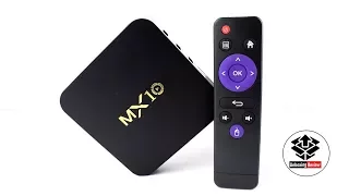 MX10 TV Box Another Failure  - Maybe  i got a defective unit Full Review