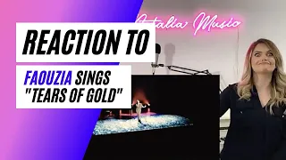 Voice Teacher Reacts to Faouzia sings Tears of Gold (from Stripped: Live in Concert)