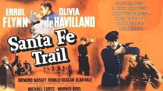 Santa Fe Trail (Fully Closed Captioned)