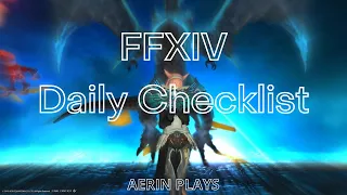 Final Fantasy XIV - Daily Checklist: Five Things to do Every Day in Eorzea