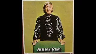 James Last: "Music from across the way", coral v. 1971 & instrumental v. 1989.